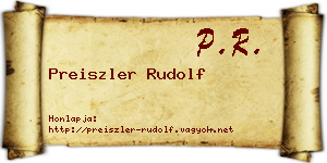 Preiszler Rudolf névjegykártya